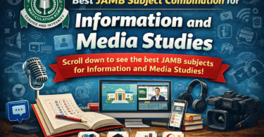 Best JAMB Subject Combination for Information and Media Studies