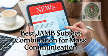 Best JAMB Subject Combination for Mass Communication