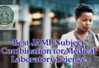 Best JAMB Subject Combination for Medical Laboratory Science