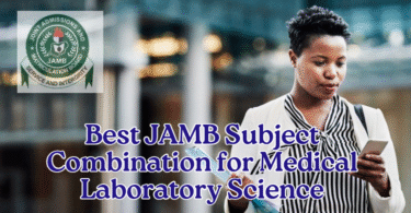 Best JAMB Subject Combination for Medical Laboratory Science