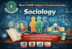 Best JAMB Subject Combination for Sociology