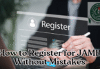 How to Register for JAMB Without Mistakes