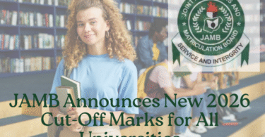 JAMB Announces New 2026 Cut-Off Marks for All Universities