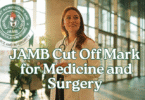 JAMB Cut Off Mark for Medicine and Surgery