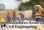 JAMB Subject Combinations to Avoid for Civil Engineering