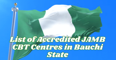 List of Accredited JAMB CBT Centres in Bauchi State