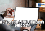 List of Accredited JAMB CBT Centres in Borno State