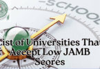 List of Universities That Accept Low JAMB Scores