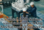 Official JAMB Subject Combination for B.Eng. Mechatronics Engineering
