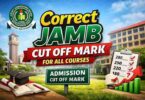 Correct JAMB Cut Off Mark for All Courses